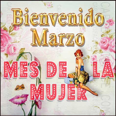 bienvenido marzo mes de la mujer|frases para el 8 de marzo.